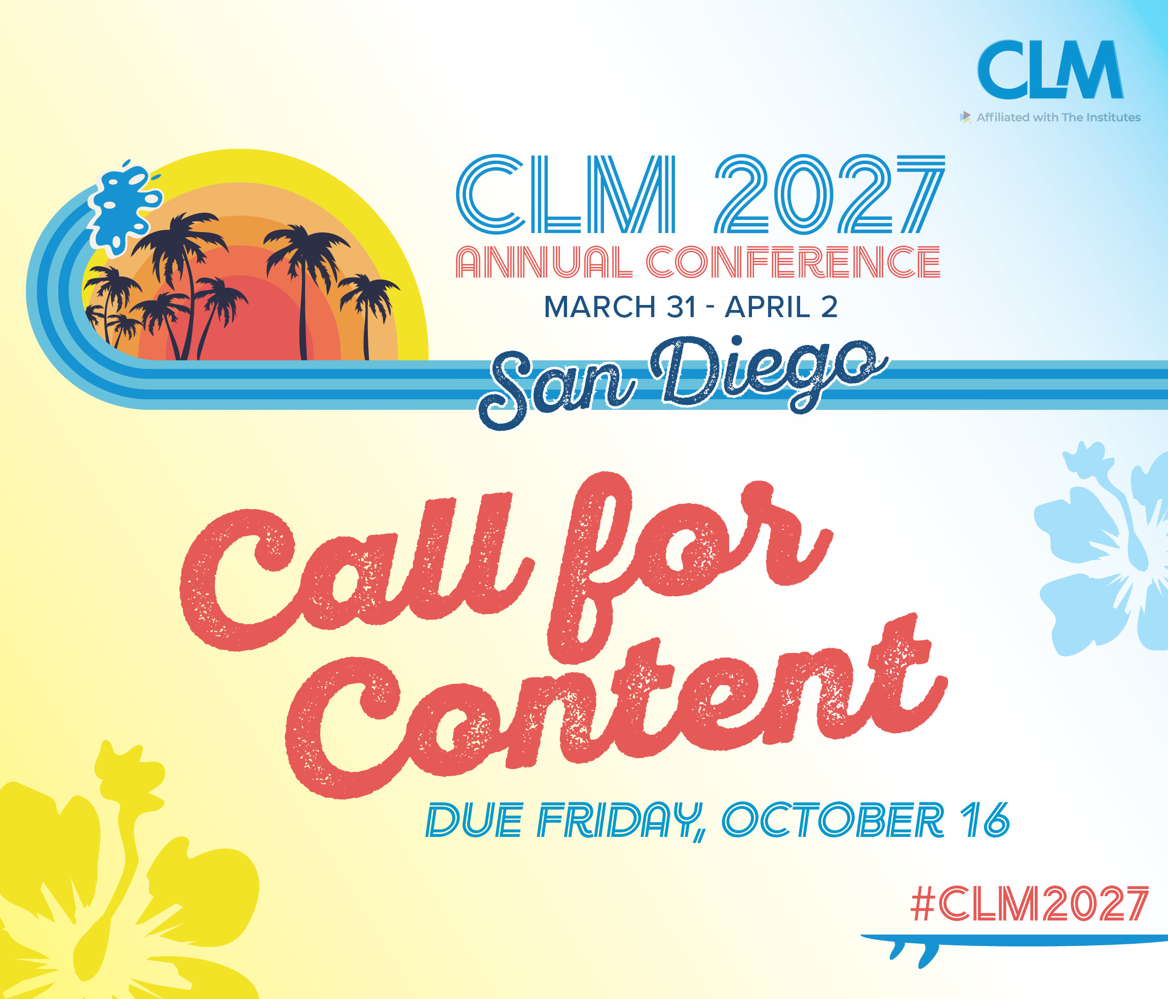 Annual Conference Call for Content - Due October 16
