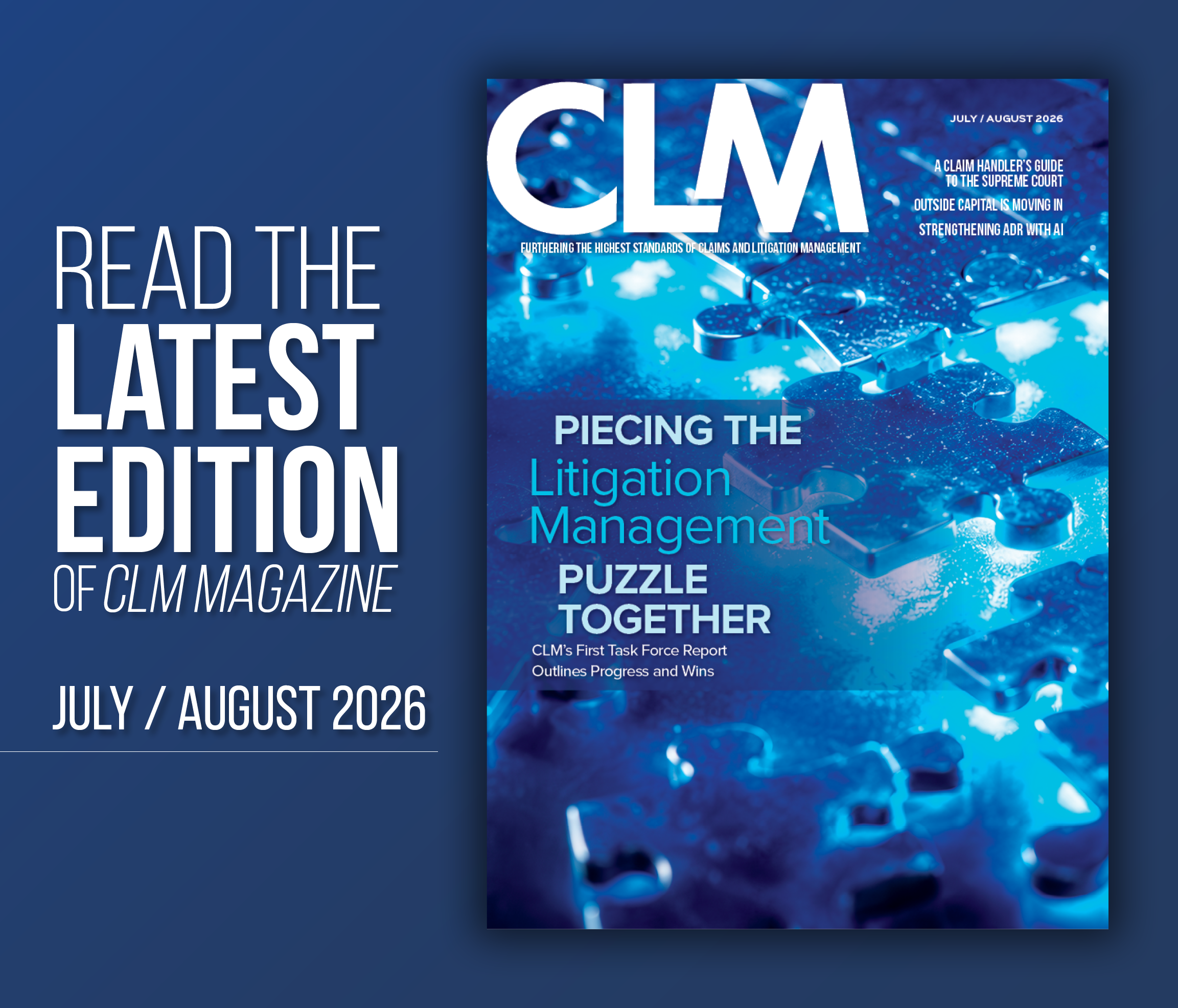 Read the May / June 2025 issue of CLM Magazine