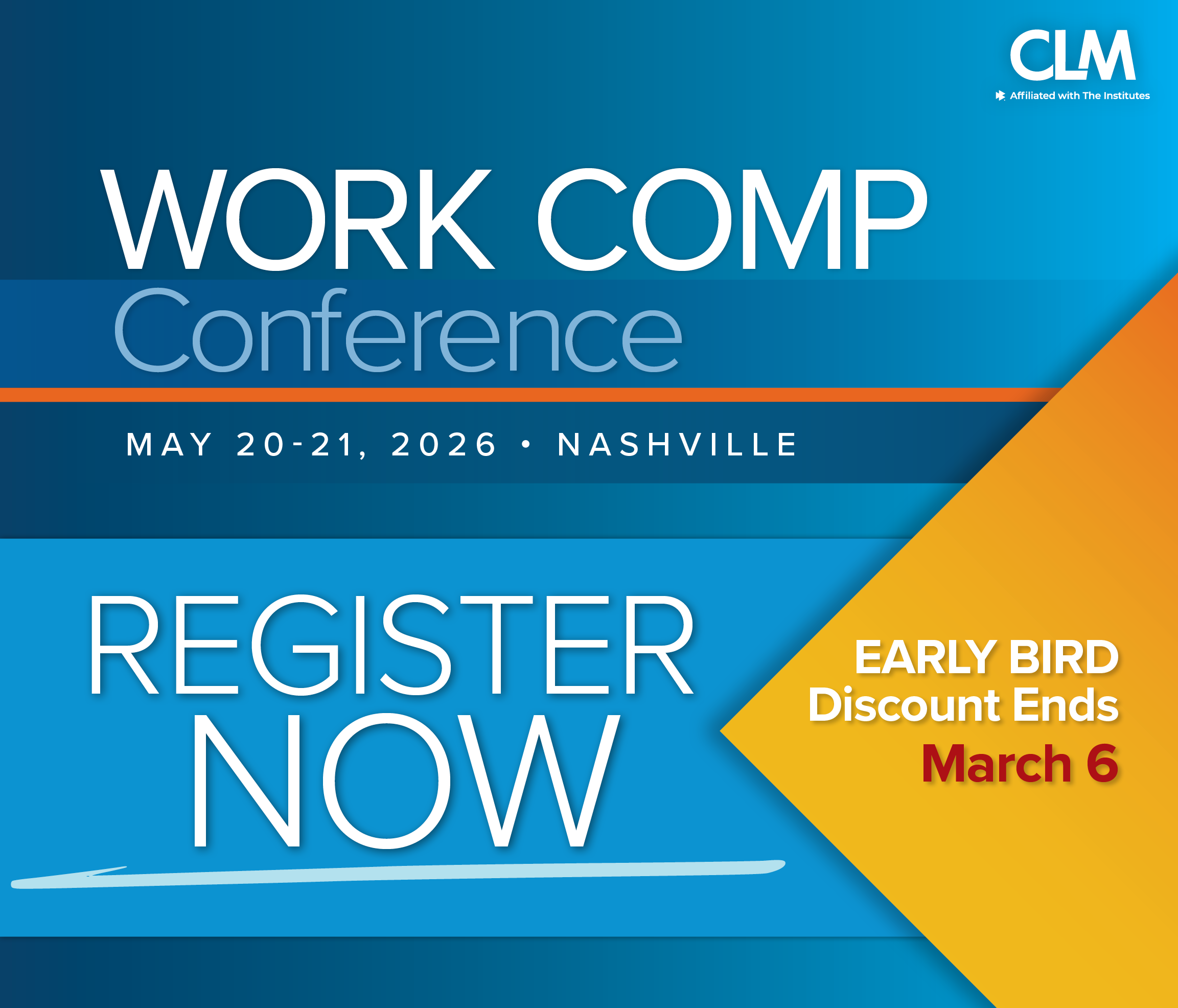 Work Comp Conference Registration through Friday with Early Bird Discount